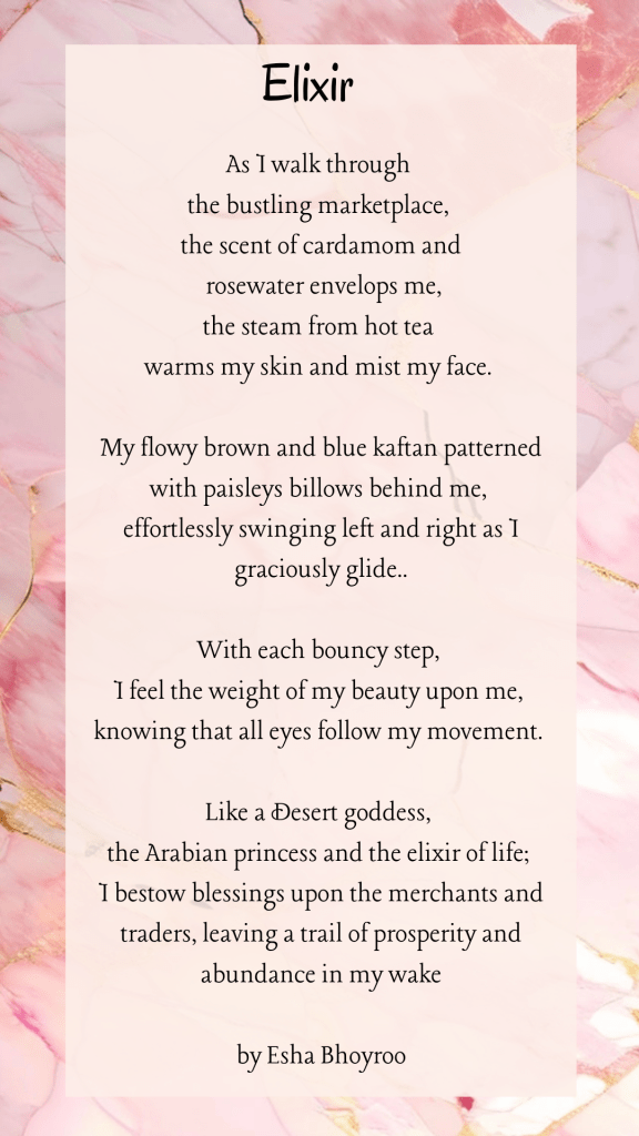 Poem - Elixir by Esha Bhoyroo